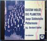 Cover for album: Junge Süddeutsche Philharmonie, Bernhard Gueller, Gustav Holst – Die Planeten(CD, Album)