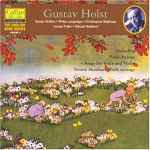 Cover for album: Gustav Holst / Susan Gritton, Philip Langridge, Christopher Maltman, Louisa Fuller, Steuart Bedford – Gustav Holst, The English song series Vol.7(CD, )