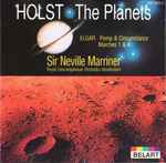 Cover for album: Holst / Elgar - Concertgebouw Orchestra, Amsterdam, Sir Neville Marriner – The Planets / Pomp & Circumstance Marches Nos. 1 & 4