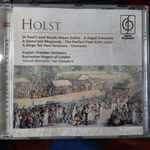 Cover for album: Holst, English Chamber Orchestra, The Baccholian Singers Of London, Yehudi Menuhin, Ian Humphris – Holst - St.Paul's And Brook Green Suites - A Fugal Concerto - A Somerset Rhapsody - The Perfect Fool Ballet Music - A Dirge For Two Veterans - Choruses(CD, 