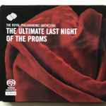 Cover for album: Holst / Elgar / Vaughan Williams / Henry Wood - The Royal Philharmonic Orchestra, Richard Cooke – The Ultimate Last Night Of The Proms(SACD, Hybrid, Multichannel, Stereo)