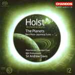 Cover for album: Holst - BBC Philharmonic, Manchester Chamber Choir, Sir Andrew Davis – Orchestral Works (Volume 2)(SACD, Hybrid, Multichannel, Stereo)