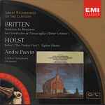 Cover for album: Britten / Holst / André Previn, London Symphony Orchestra – Sinfonia Da Requiem - Sea Interludes & Passacaglia ('Peter Grimes') - Ballet ('The Perfect Fool') - Egdon Heath(CD, Compilation, Reissue, Remastered)