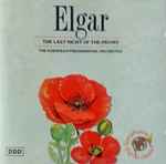Cover for album: Elgar, Holst, Strauss, The European Philharmonic Orchestra – The Last Night Of The Proms(CD, Album, Compilation)