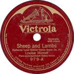 Cover for album: Sheep And LambsLouise Homer – Sheep And Lambs / The Auld Scotch Sangs (O Sing To Me The Auld Scotch Sangs)
