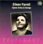 Cover for album: Sing To Me, Sing, Op. 28Eileen Farrell – Opera Arias & Songs(CD, Compilation, Remastered)