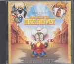 Cover for album: An American Tail: Fievel Goes West