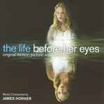 Cover for album: The Life Before Her Eyes (Original Motion Picture Soundtrack)(CD, Album)