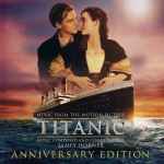 Cover for album: Titanic - Music From The Motion Picture: Anniversary Edition(2×CD, Album)
