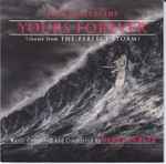Cover for album: John Mellencamp / James Horner – Yours Forever (Theme From The Perfect Storm)