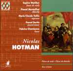 Cover for album: Nicolas Hotman Pièces de viole, Pièces de théorbe, Airs à bois(CD, )