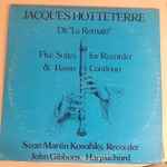 Cover for album: Jacques Hotteterre - Scott-Martin Kosofsky, John Gibbons (6) – Dit 