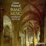 Cover for album: César Franck, Stephen Hough – Piano Music(CD, Album)