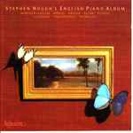 Cover for album: Stephen Hough's English Piano Album(CD, Album)