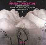 Cover for album: Grieg • Liszt, Stephen Hough, Bergen Philharmonic Orchestra, Andrew Litton – Piano Concertos