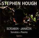 Cover for album: Stephen Hough - Scriabin · Janáček – Sonatas & Poems(CD, Album)