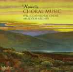 Cover for album: Howells - Wells Cathedral Choir / Malcolm Archer – Choral Music