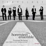 Cover for album: Horenstein Ensemble, Fionnuala McCarthy, Ravel, Howells, Cras, Vaughan Williams – Tempelhof