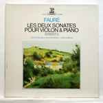 Cover for album: Fauré / Raymond Gallois-Montbrun, Jean Hubeau – Les Deux Sonates Pour Violon & Piano