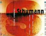 Cover for album: Schumann – Hubeau • Quatuor Via Nova • Mouillère • Lodéon • Caussé – Chamber Music(6×CD, , Box Set, )