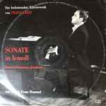 Cover for album: Franz Liszt - Franz Hummel – Sonate In H-moll (Robert Schumann Gewidmet)(LP, Album, Stereo)