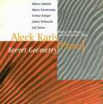 Cover for album: Aleck Karis - Milton Babbitt / Mario Davidovsky / Arthur Kreiger / James Primosch / Joji Yuasa – Secret Geometry: Music For Piano And Electronic Tape(CD, Album)