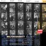 Cover for album: Milton Babbitt, Lucy Shelton, Boston Modern Orchestra Project, Gil Rose – All Set(CD, Album, Stereo)