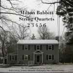 Cover for album: Milton Babbitt - The Ars Combinatoria String Quartet – String Quartets(5×File, FLAC, Album)
