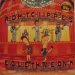 Cover for album: Red Hot Chili Peppers / Engelbert Humperdinck – Love Rollercoaster / Lesbian Seagull