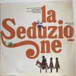 Cover for album: Rosa Balistreri / Luis Enriquez Bacalov / I Ninhos Pega – La Seduzione (Colonna Sonora Originale Del Film)