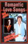 Cover for album: Tom Jones, Engelbert Humperdinck – Romantic Love Songs(Cassette, Compilation)