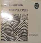 Cover for album: Charles Gounod, Vincent d'Indy, Octuor À Vent Maurice Bourgue – Petite Symphonie / Chansons Et Danses