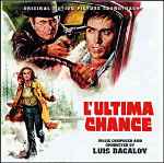 Cover for album: L'Ultima Chance (Original Motion Picture Soundtrack)(CD, Album, Remastered)