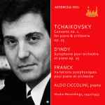 Cover for album: Tchaikovsky / D'Indy / Franck, Aldo Ciccolini – Concerto No. 1 For Piano And Orchestra Op. 23 / Symphony Pour Orchestre Et Piano Op.25 / Variations Symphoniques Pour Piano Et Orchestre (Studio Recordings, 1951/1953)(7×File, FLAC, Opus, Compilation, Remast