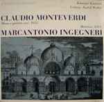 Cover for album: Claudio Monteverdi, Marcantonio Ingegneri, Kissinger Kantorei, Rudolf Walter (2) – Messa A Quattro Voci / Motetten(LP, 10