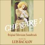 Cover for album: Che Fare? (Original Television Soundtrack)(CD, Album, Limited Edition, Remastered)