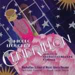 Cover for album: Nicolo Isouard, Charles-Guillaume Étienne, Manhattan School Of Music Opera Theater, Pierre Vallet, Dona D. Vaughn – Cendrillon(2×CD, Album)