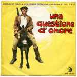 Cover for album: Una Questione D'Onore (Musiche Dalla Colonna Sonora Originale Del Film)