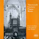 Cover for album: Nineteenth Century Organ Music