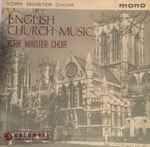 Cover for album: York Minster Choir Conducted By Francis Jackson – English Church Music(7