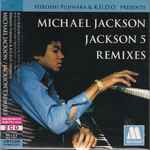 Cover for album: Hiroshi Fujiwara & K.U.D.O. Presents Michael Jackson / Jackson 5 – Michael Jackson / Jackson 5 Remixes