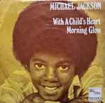 Cover for album: With A Child's Heart / Morning Glow