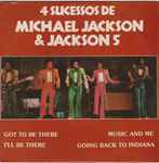 Cover for album: Michael Jackson / The Jackson Five – 4 Sucessos De Michael Jackson & The Jackson Five(7