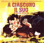 Cover for album: A Ciascuno Il Suo / Una Questione D'Onore(CD, Compilation, Remastered)