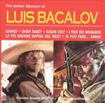 Cover for album: The Italian Westerns Of Luis Bacalov(CD, Album, Compilation)