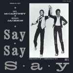 Cover for album: Paul McCartney & Michael Jackson / Duran Duran – Say Say Say / Union Of The Snake(12