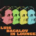 Cover for album: Luis Bacalov In Lounge(CD, Compilation)