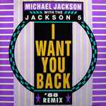 Cover for album: Michael Jackson With The Jackson 5 – I Want You Back '88 Remix