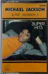 Cover for album: Michael Jackson & The Jackson 5 – Super Hits(Cassette, Compilation)