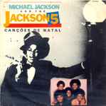 Cover for album: Michael Jackson And The The Jackson 5 – Canções De Natal(7